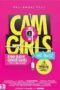 Cam Girls The Movie (2018) Poster