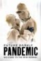 Future Darkly: Pandemic (2021) Poster