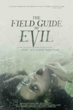 The Field Guide to Evil (2018)