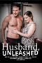 Husband, Unleashed (2022)