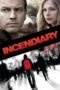 Incendiary (2008)
