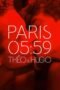 Paris 05:59: Théo & Hugo (2016)