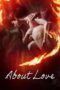About Love (2017)