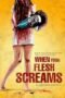 When Your Flesh Screams (2015) When Your Flesh Screams (2015)
