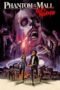 Phantom of the Mall: Eric's Revenge (1989) Phantom of the Mall: Eric's Revenge (1989)