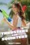 Thrusters And Squirters (2025) Thrusters And Squirters (2025)