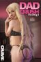 Dad Crush Vol. 17 (2024) Dad Crush Vol. 17 (2024)