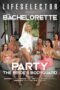 The Bachelorette Party the Brides Bodyguard (2025) The Bachelorette Party the Brides Bodyguard (2025)