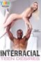 Interracial Teen Desires (2022) Interracial Teen Desires (2022)