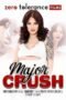 Major Crush (2025) Major Crush (2025)